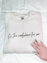 Load image into Gallery viewer, Confidence Sweatshirt (Sand)
